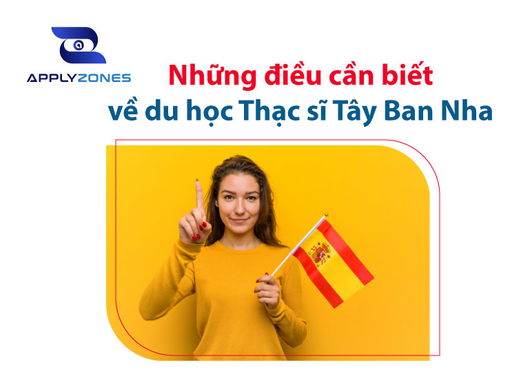 Du học Thạc sĩ Tây Ban Nha
